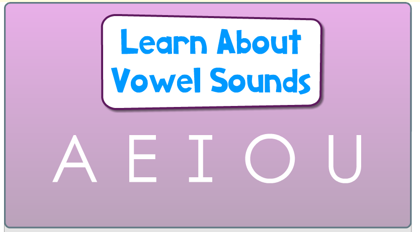 Vowel Sounds